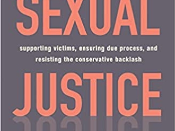 Book Cover of Alexandra Brodsky's Sexual Justice: Supporting Victims, Ensuring Due Process, and Resisting the Conservative Backlash