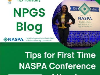 Tips for First Time NASPA Conference Attendees